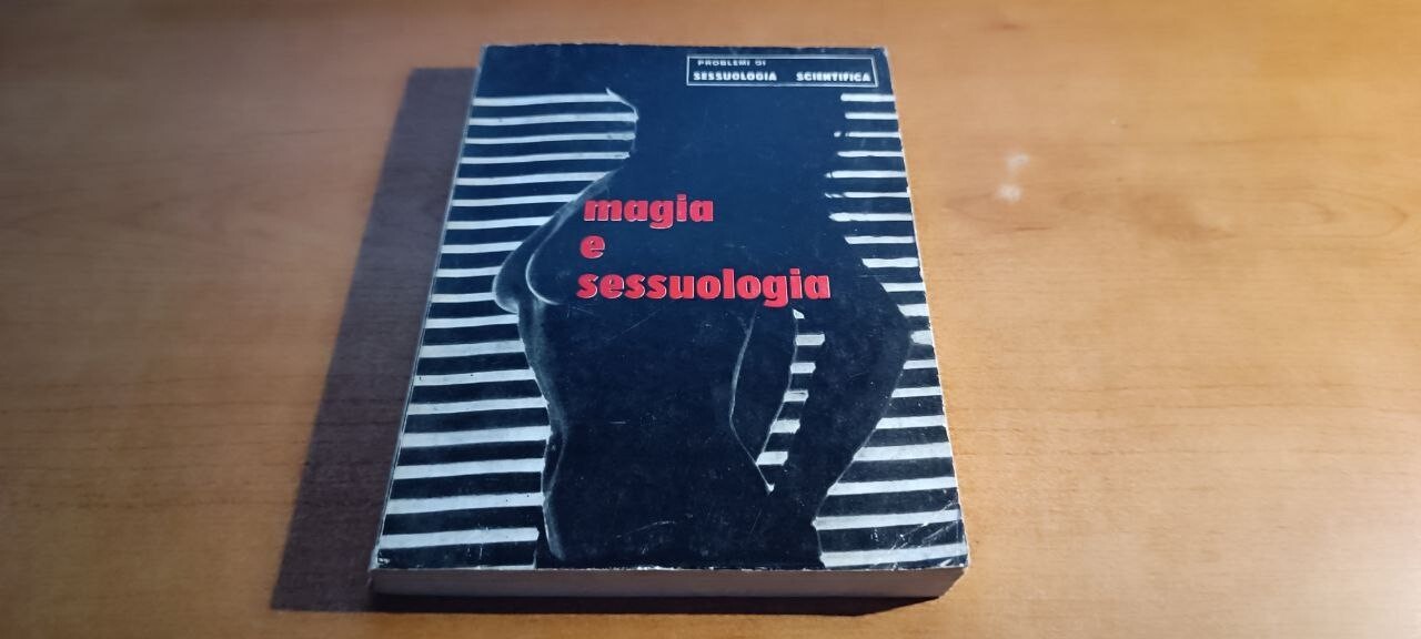 Magia e sessuologia - Saipem