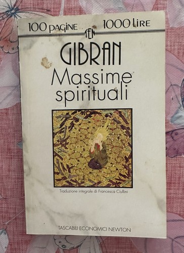 "MASSIME SPIRITUALI"-Kahlil Gibran,1993
