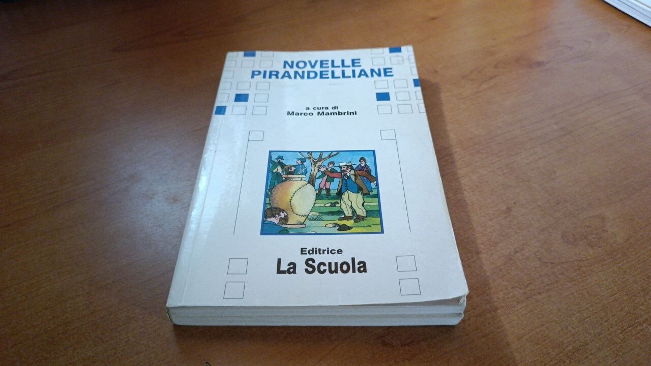 Novelle pirandelliane - Mambrini 2002