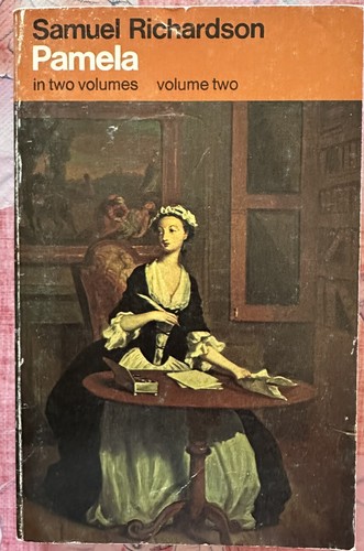 "PAMELA"- Samuel Richardson, volume two, 1978