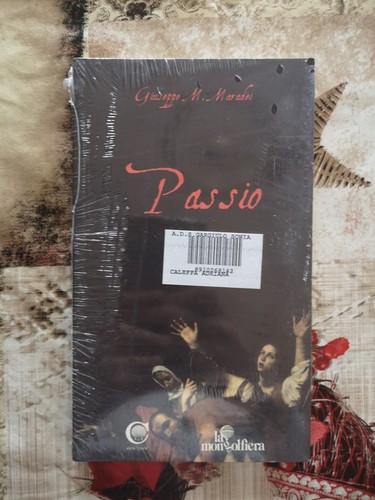 " PASSIO"- Giuseppe M. Maradei