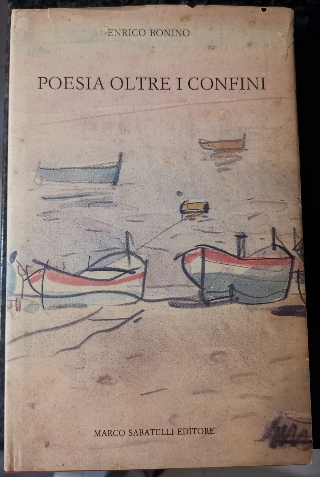 " POESIA OLTRE I CONFINI " - ENRICO BONINO, 1989