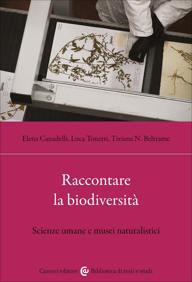Raccontare la biodiversità- Elena Canadelli, Luca Tonetti, Tiziana N. Beltrame
