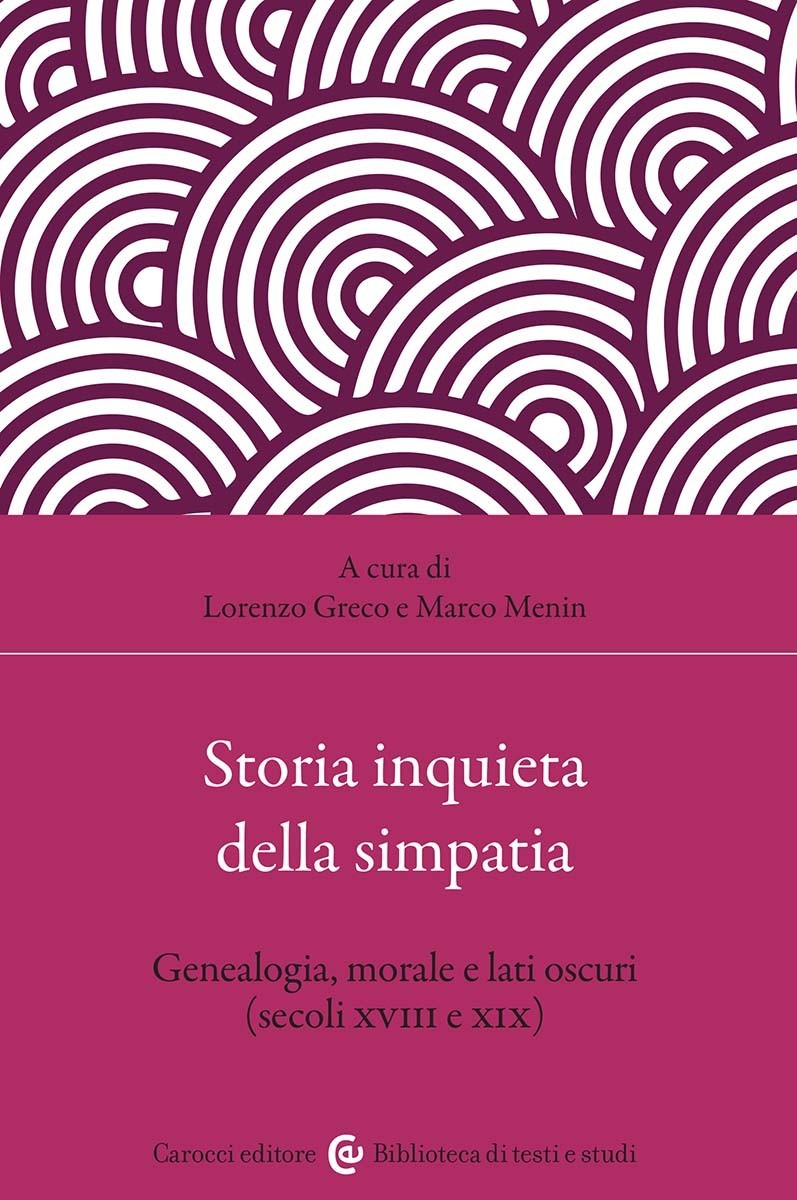 Storia inquieta della simpatia