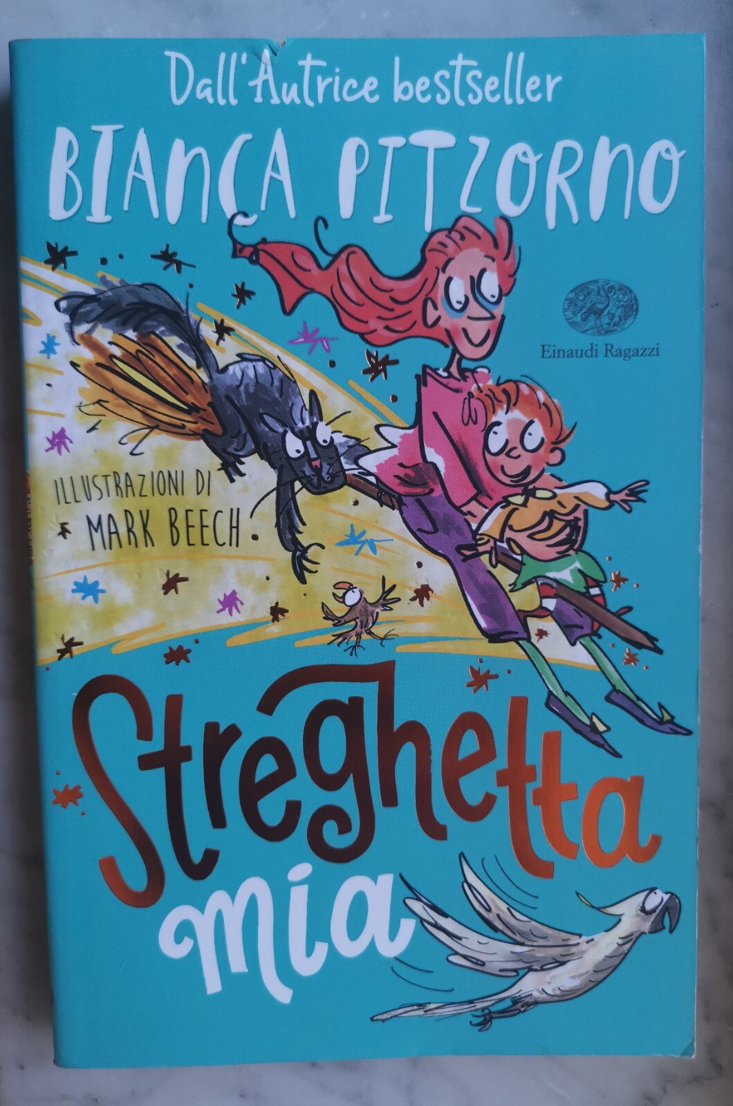 " STREGHETTA MIA " - BIANCA PITZORNO, 2019