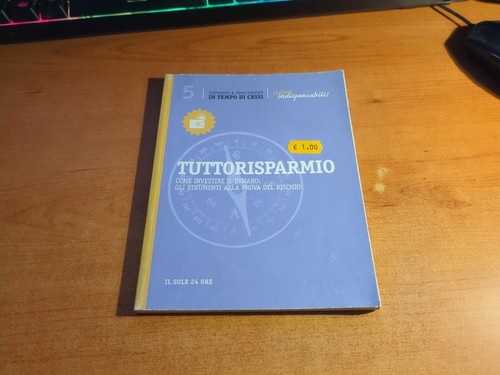 Tuttoriaparmio- Il Sole 24 Ore