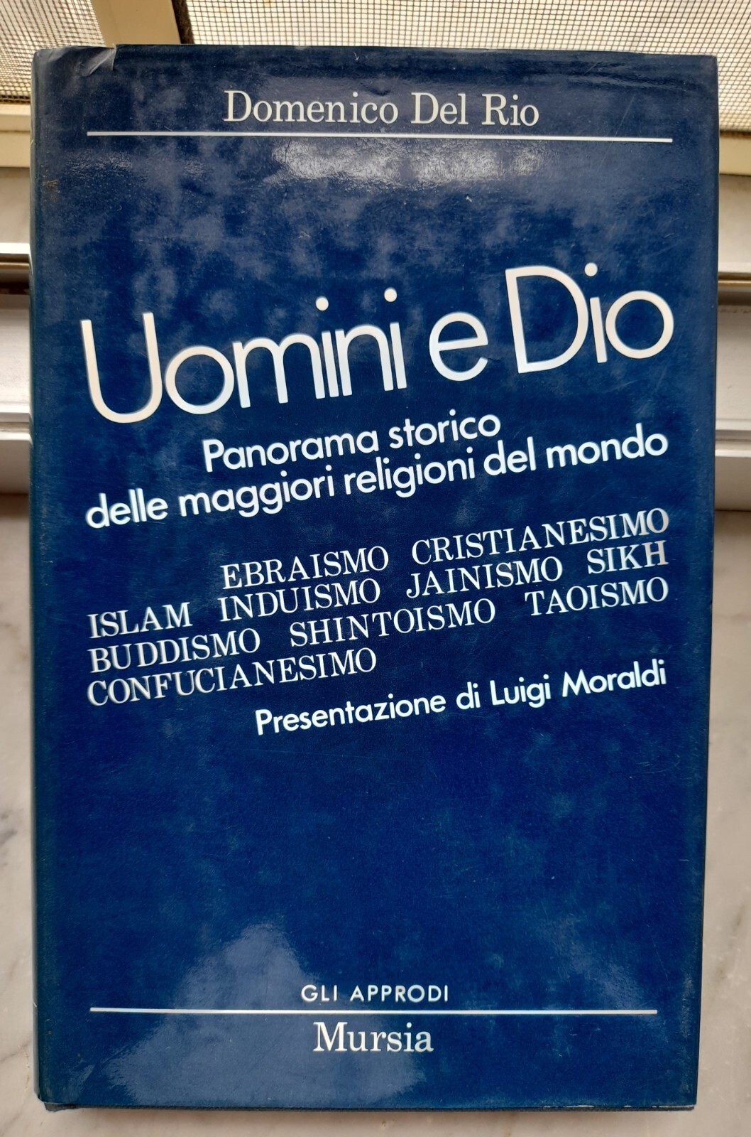 " UOMINI E DIO" - DOMENICO DEL RIO, 1987