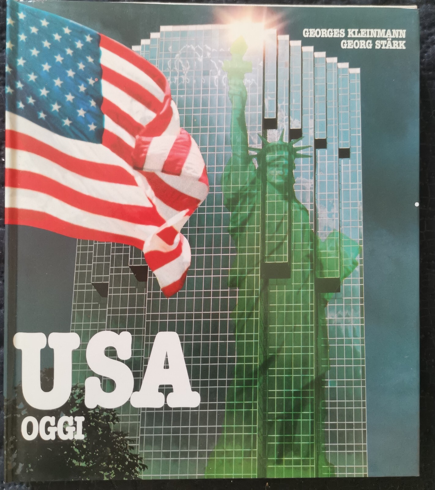 " USA OGGI " - Georges Kleinmann, 1981