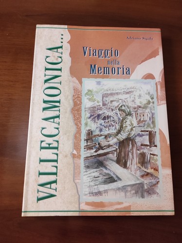 Viaggio nella memoria - Adriano Sigala