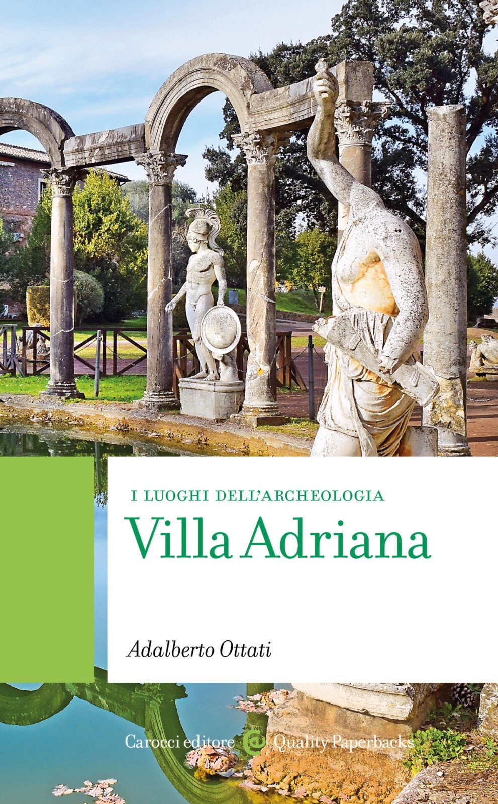 Villa Adriana-Adalberto Ottati