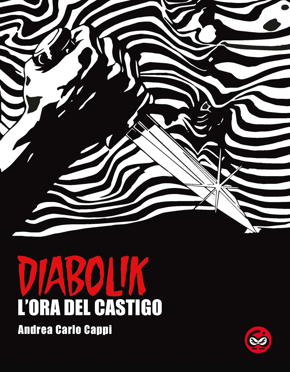 L'ora del castigo. Diabolik