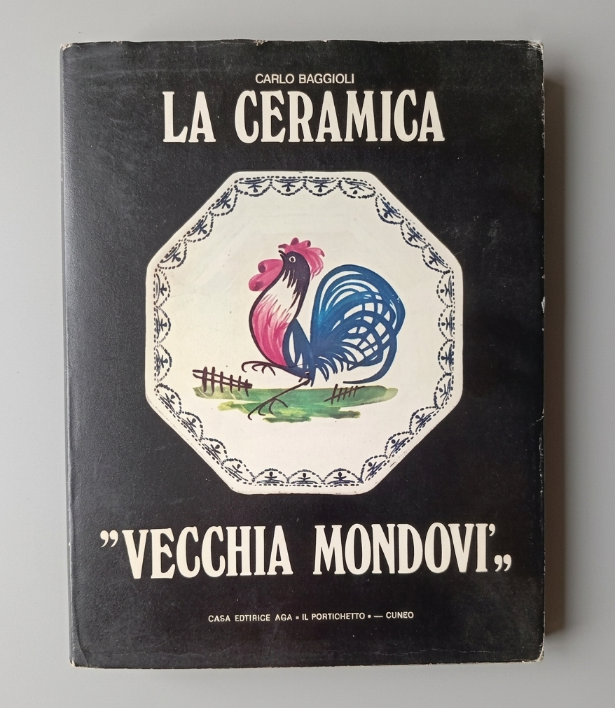 La Ceramica “VECCHIA MONDOVÌ”. Appunti per una storia delle ceramiche …