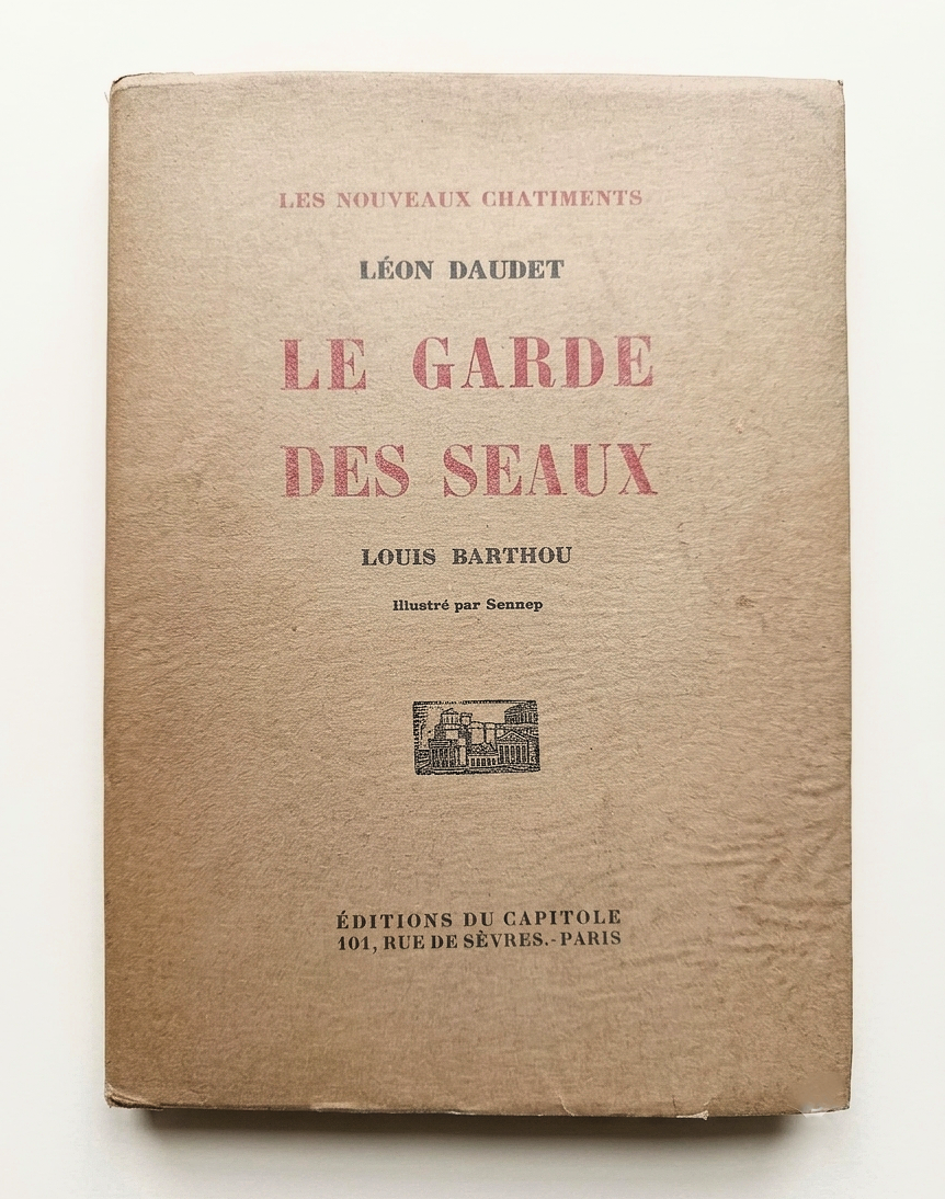Le Garde des Seaux. Louis Barthou.