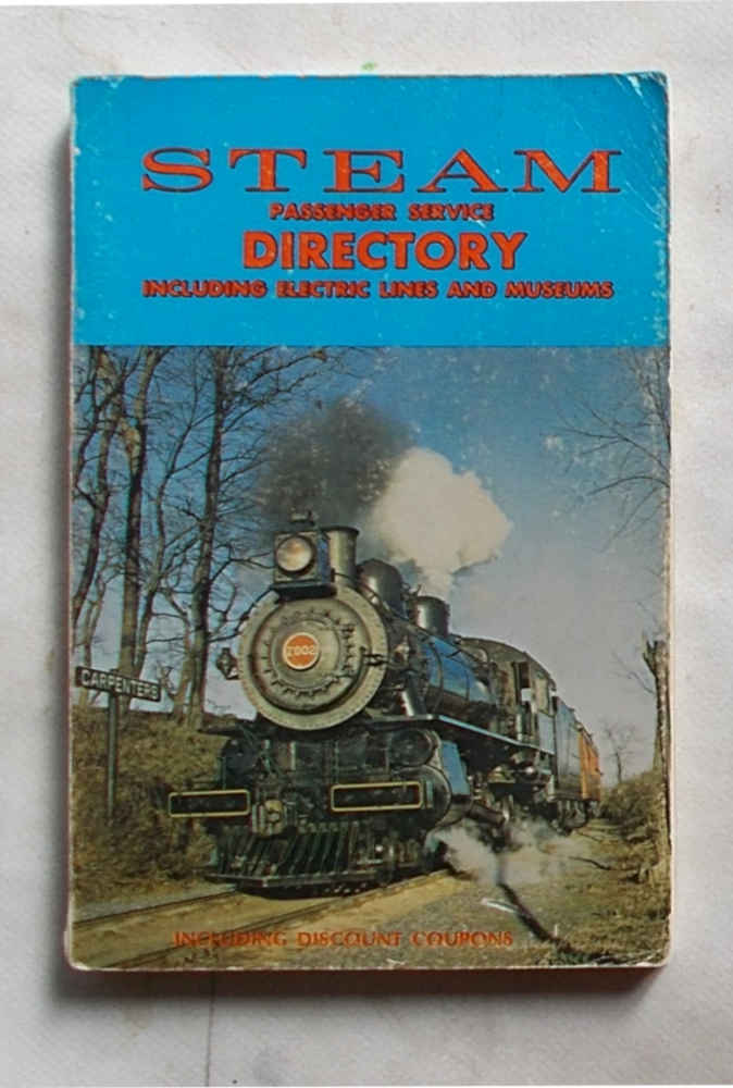1984 Steam passenger service directory. Nineteenth annual.