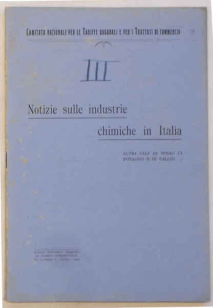 Notizie sulle industrie chimiche in Italia. Principali composti di sodio …