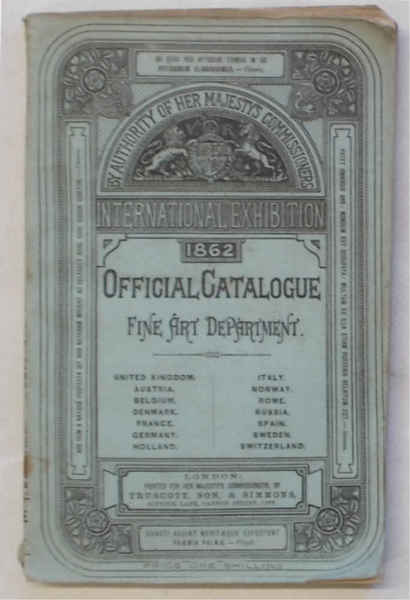 (London) International Exhibition 1862. Official Catalogue Fine Art Department.