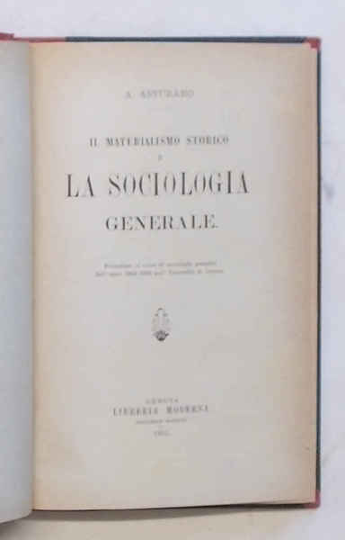 Il materialismo storico e la sociologia generale.