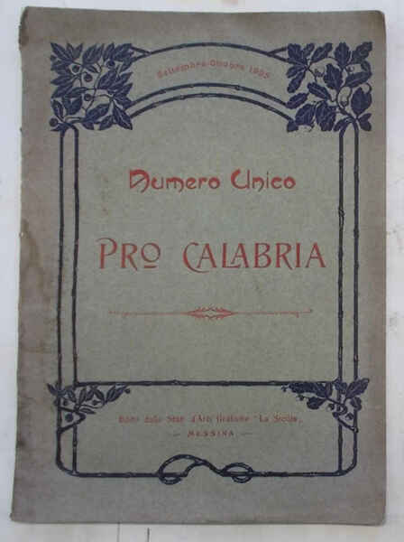 Pro Calabria. Numero unico. Settembre - Ottobre 1905.