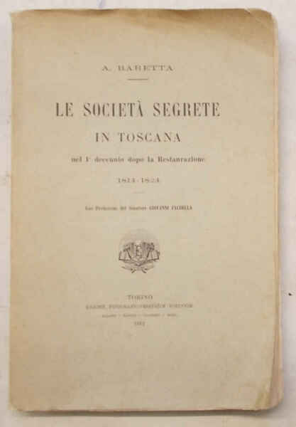 Le società segrete in Toscana nel 1° decennio dopo la …