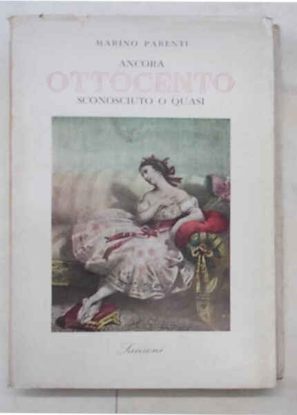 Ancora Ottocento sconosciuto o quasi.