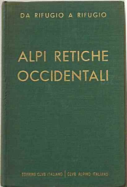 Alpi Retiche Occidentali.