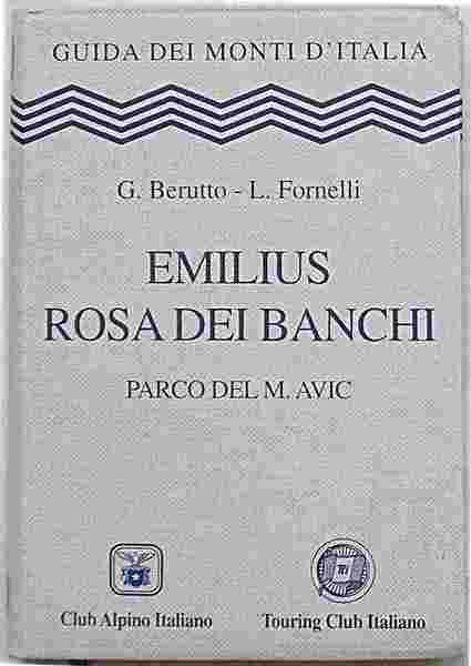 Emilius Rosa dei Banchi. Parco del M. Avic.