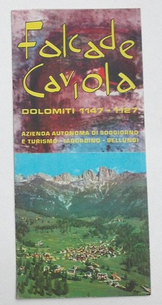 Falcade Caviola. Dolomiti 1147 - 1127.