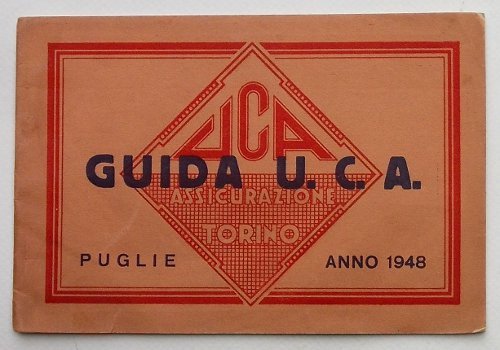 Puglie. Anno 1948. Guida U.C.A.