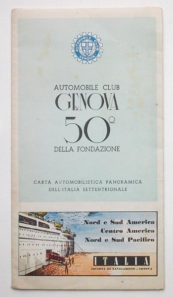 Automobile Club Genova - 50° della fondazione. Carta automobilistica panoramica …