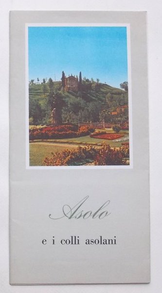Asolo e i colli asolani.