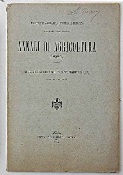 (Annali di agricoltura 1886.) Su alcuni recenti studi di pozzi …