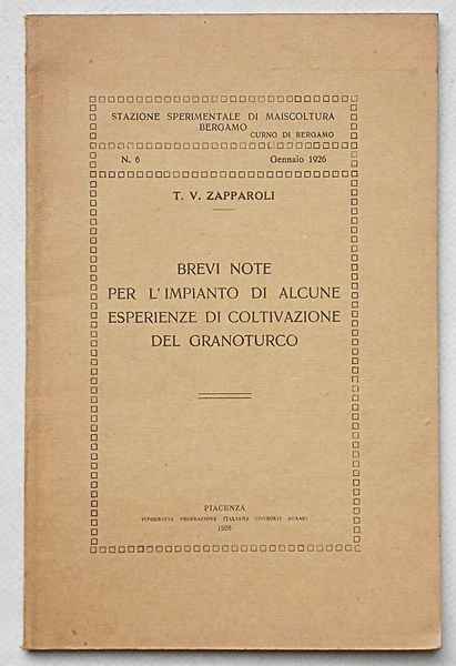 Brevi note per l'impianto di alcune esperienze di coltivazione del …