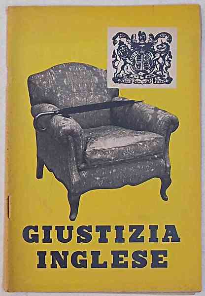 Giustizia inglese. Vessazioni e arbitrii nel Mediterraneo.