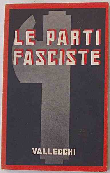 Le Parti Fasciste.