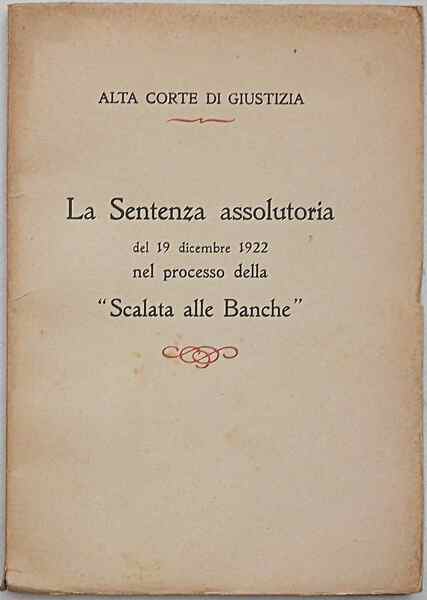 Alta corte di Giustizia. La Sentenza assolutoria del 19 dicembre …