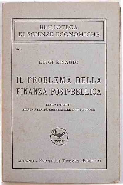 Il problema della finanza post-bellica.