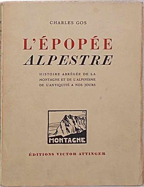 L'épopée alpestre.