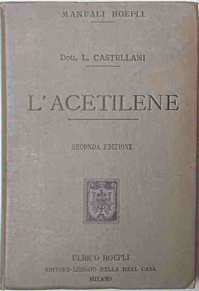 L'acetilene.