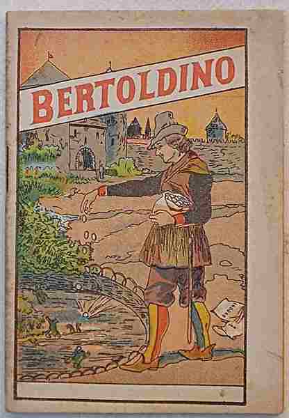 Le piacevoli e ridicolose semplicità di Bertoldino figlio del già …