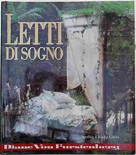 Letti di sogno.