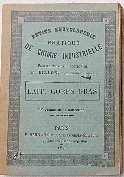 Lait, corps gras alimentaires.