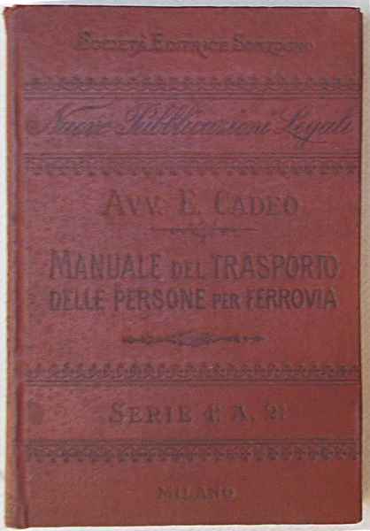 Manuale del trasporto delle persone per ferrovia.