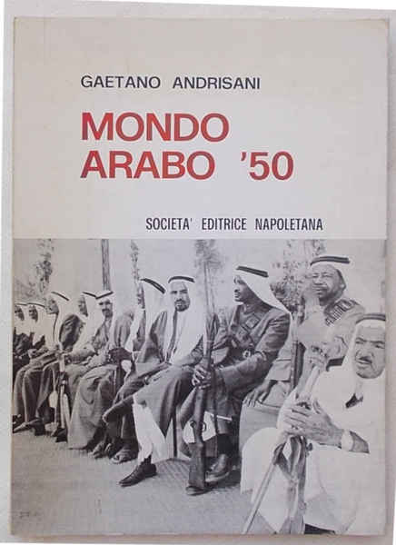 Mondo arabo '50.