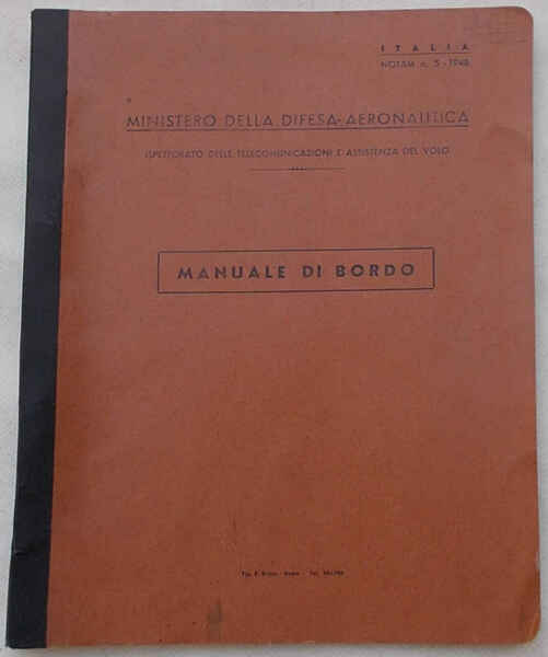 Manuale di bordo. Controllo del Traffico Aereo e Assistenza Radioelettrica …