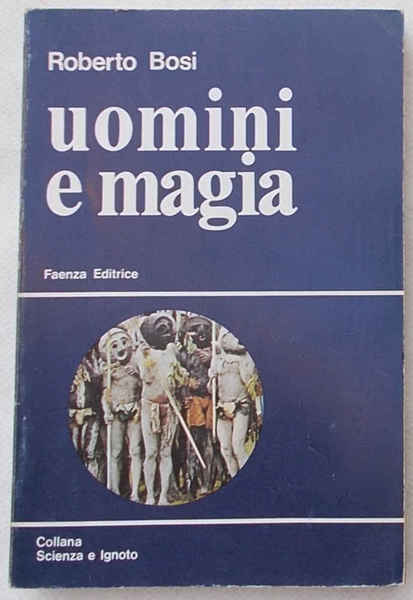 Uomini e magia.