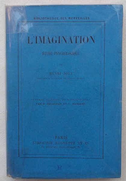 L'imagination. Etude psychologique.