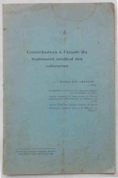 Contribution à l'étude du traitement médical des cataractes.