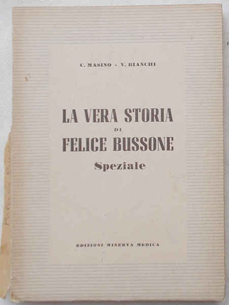 La vera storia di Felice Bussone speziale.