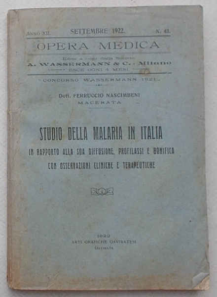 Studio della malaria in Italia in rapporto alla sua diffusione, …