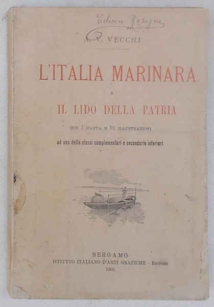 L'Italia marinara e il lido della patria.